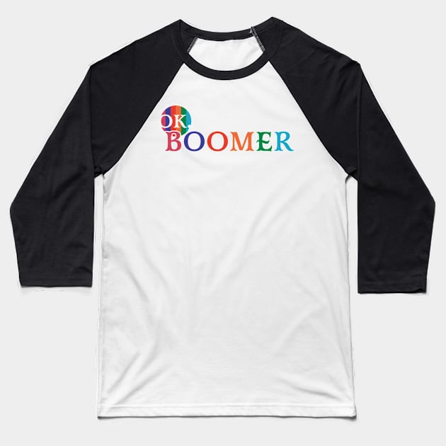 Ok Boomer Baseball T-Shirt by winstongambro